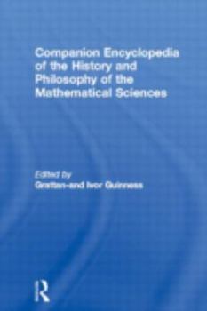 Hardcover Companion Encyclopedia of the History and Philosophy of the Mathematical Sciences Book