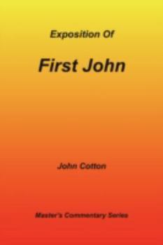 Paperback An Exposition of First John Book