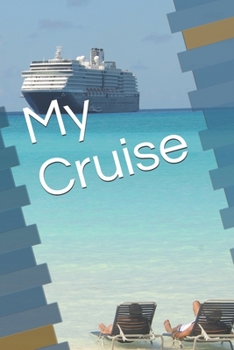 Paperback My Cruise: Diary Book