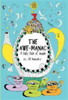 Hardcover The Awe-Manac: A Daily Dose of Wonder Book
