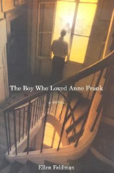 Hardcover The Boy Who Loved Anne Frank Book