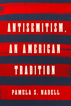 Hardcover Antisemitism, an American Tradition Book