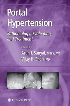 Hardcover Portal Hypertension: Pathobiology, Evaluation, and Treatment Book