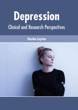 Hardcover Depression: Clinical and Research Perspectives Book