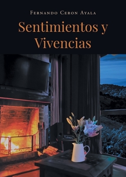 Paperback Sentimientos y Vivencias [Spanish] Book