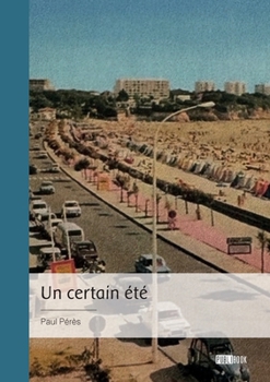 Paperback Un certain été [French] Book