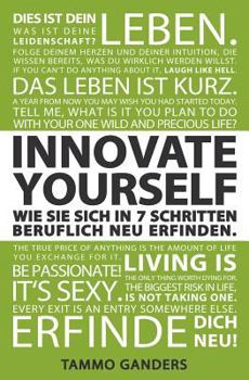 Paperback Innovate Yourself! Wie Sie sich in 7 Schritten beruflich neu erfinden. [German] Book