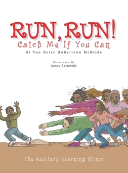 Hardcover RUN, RUN! Catch Me If You Can Book
