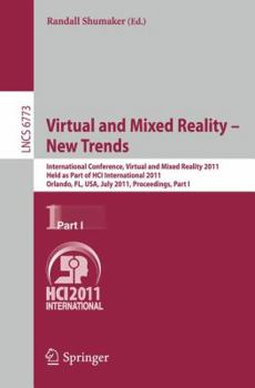 Paperback Virtual and Mixed Reality - New Trends, Part I: International Conference, Virtual and Mixed Reality 2011, Held as Part of Hci International 2011, Orla Book