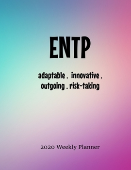 ENTP Weekly Planner: 2020 ENTP Myers Briggs Personality Weekly Organizer - HAND-DRAWN DOODLE PLANNER
