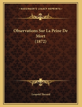 Paperback Observations Sur La Peine De Mort (1872) [French] Book