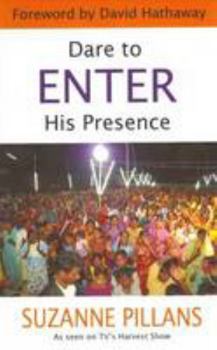 Paperback Dare to Enter His Presence Book