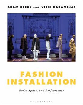 Paperback Fashion Installation: Body, Space, and Performance Book