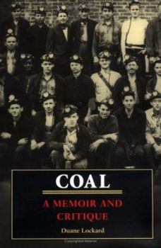 Hardcover Coal: A Memoir and Critique Book