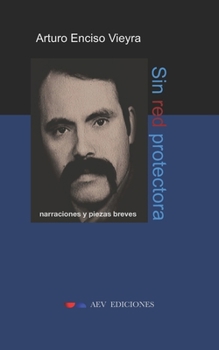 Sin red protectora (Spanish Edition)