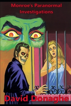 Paperback Monroe's Paranormal Investigations Book