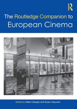 Paperback The Routledge Companion to European Cinema Book
