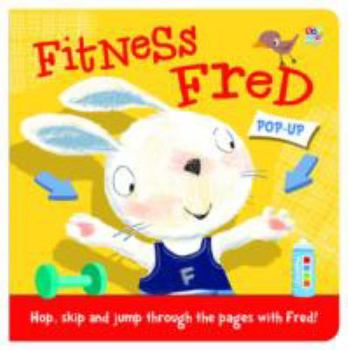 Hardcover Fitness Fred (Pop-up Books) Book