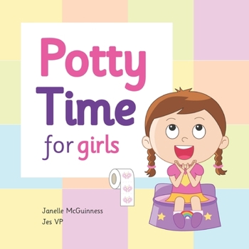 Potty Time for Girls: Potty Training for Toddler Girls - Book  of the Potty Training