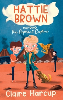 Paperback Hattie Brown versus the Elephant Captors Book