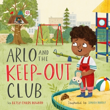 Hardcover Arlo and the Keep-Out Club Book