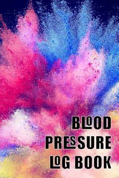 Paperback Blood Pressure Log Book: A 6 X 9 Notebook for People with Hypertension. Absrtact 3 Book