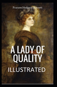 Paperback A Lady of Quality Illustrated Book