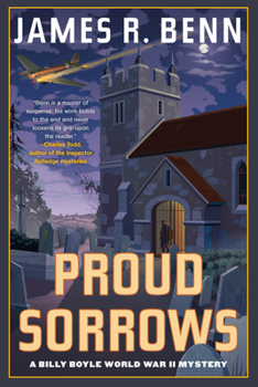 Proud Sorrows - Book #18 of the Billy Boyle World War II