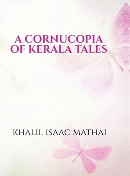Hardcover A Cornucopia of Kerala Tales Book
