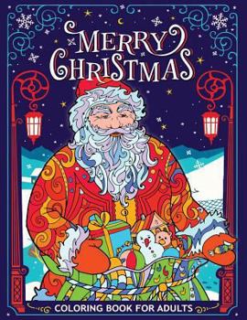 Paperback Merry Christmas Coloring Book for Adults: Fun, Easy, and Relaxing Coloring Pages Book
