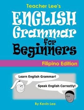 Paperback Teacher Lee's English Grammar For Beginners (Filipino Edition) Book