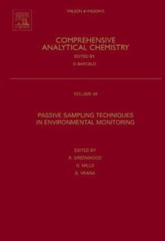 Hardcover Passive Sampling Techniques in Environmental Monitoring: Volume 48 Book