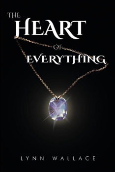 Paperback The Heart of Everything Book