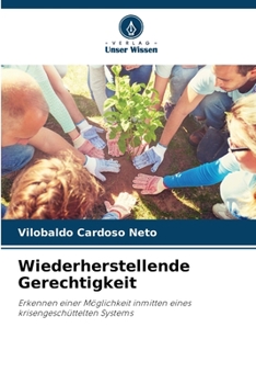Wiederherstellende Gerechtigkeit (German Edition)