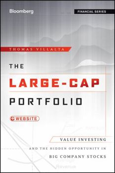 Hardcover The Large-Cap Portfolio: Value Investing and the Hidden Opportunity in Big Company Stocks Book
