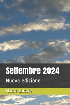 Paperback Settembre 2024: Nuova edizione [Italian] Book