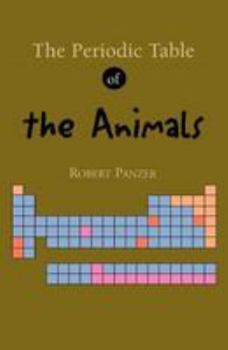 Paperback The Periodic Table of the Animals Book