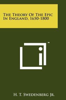 Paperback The Theory Of The Epic In England, 1650-1800 Book