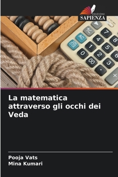 Paperback La matematica attraverso gli occhi dei Veda [Italian] Book