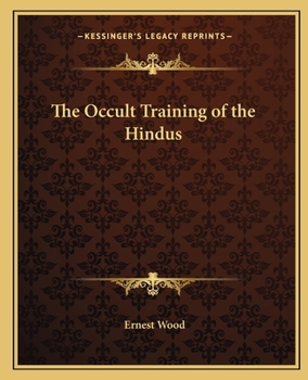 Paperback The Occult Training of the Hindus Book