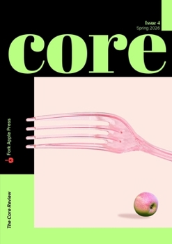 Paperback The Core Review, Issue 4 Book