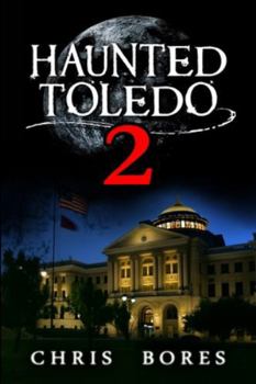 Paperback Haunted Toledo 2 Book