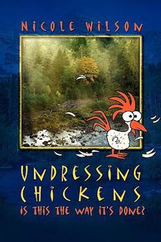 Hardcover Undressing Chickens Book