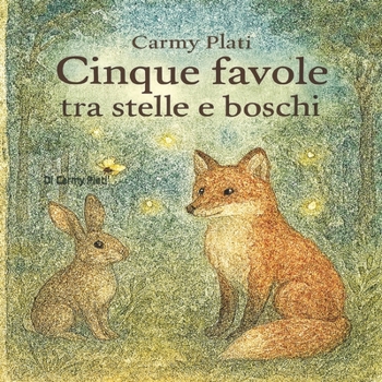 Paperback Cinque Favole tra Stelle e Bosco [Italian] Book