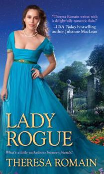Lady Rogue - Book #3 of the Royal Rewards