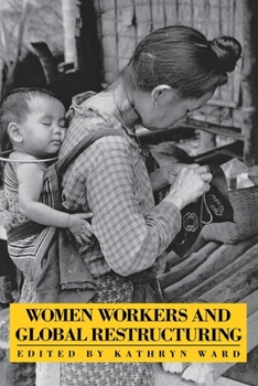 Paperback Women Workers and Global Restructuring Book