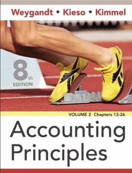 Paperback Accounting Principles, Volume 2, Chapters 13 - 26, 8th Edition Book
