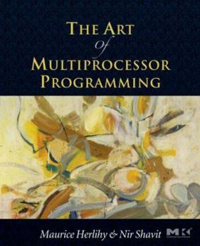 Paperback The Art of Multiprocessor Programming Book