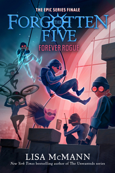 Paperback Forever Rogue (the Forgotten Five, Book 7) Book