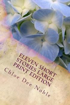 Paperback Eleven Short Stories Large Print Edition: Large Print Edition [Large Print] Book